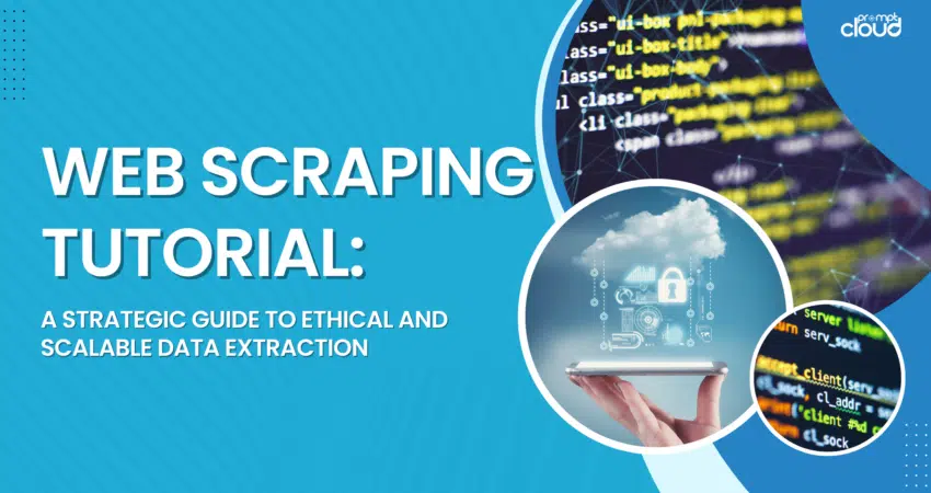 process of ethical and scalable web scraping for data extraction