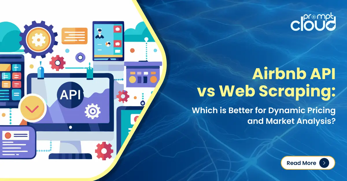 Airbnb API vs web scraping for market analysis