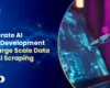 Large-scale data collection through AI scraping for AI model development