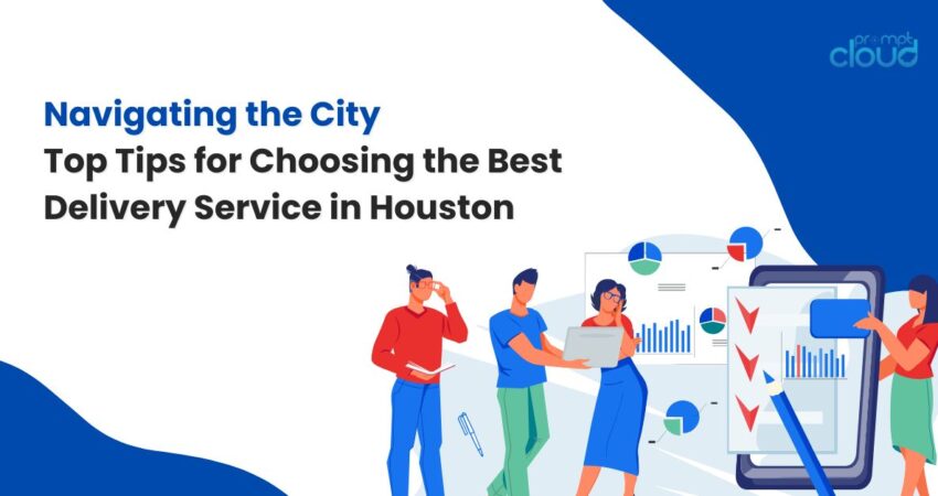 Best Delivery Service in Houston